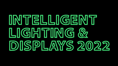 Intelligent Lighting &amp; Displays 2022